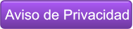 Aviso de Privacidad Aviso de Privacidad