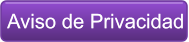 Aviso de Privacidad Aviso de Privacidad